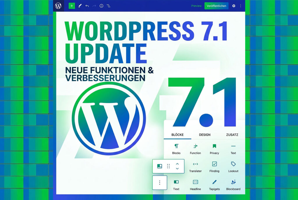 Mit der Veröffentlichung von WordPress 7.1 steht das zweite große Major-Update des Jahres bereit. Für dich als Betreiber einer Unternehmens-Website oder eines WooCommerce-Online-Shops bringt diese Version spürbare Performance-Gewinne, erweiterte Gestaltungsmöglichkeiten ohne CSS sowie verbesserte Sicherheit.
